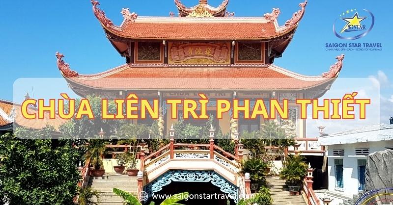 Chùa Liên Trì Phan Thiết