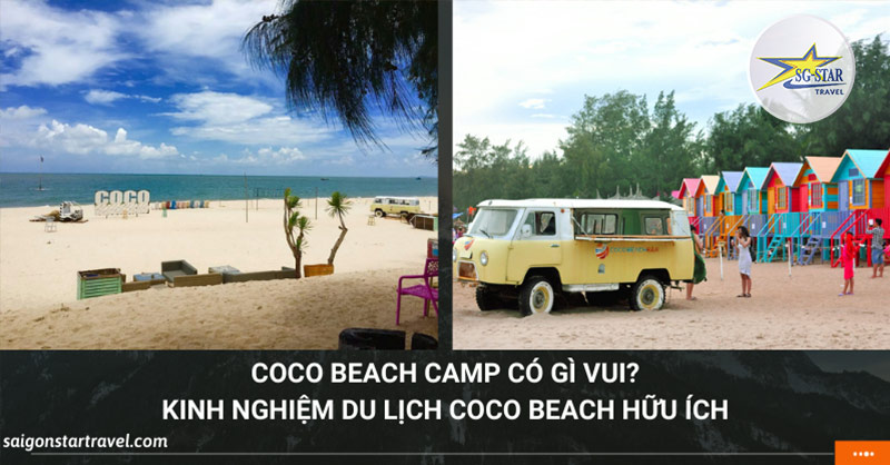 Coco Beach Camp Có Gì Vui - Saigon Star Travel