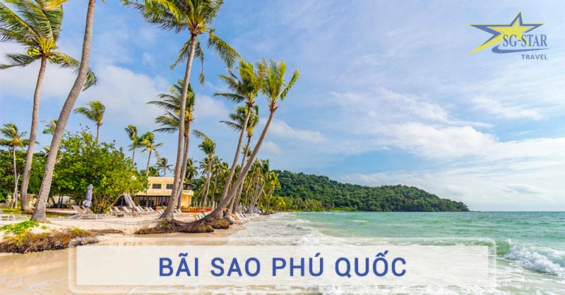 Check-in Bãi Sao – Bãi biển đẹp nhất Phú Quốc