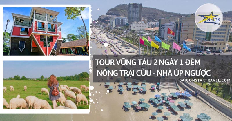 Tour Vũng Tàu 2 Ngày 1 Đêm - Saigon Star Travel