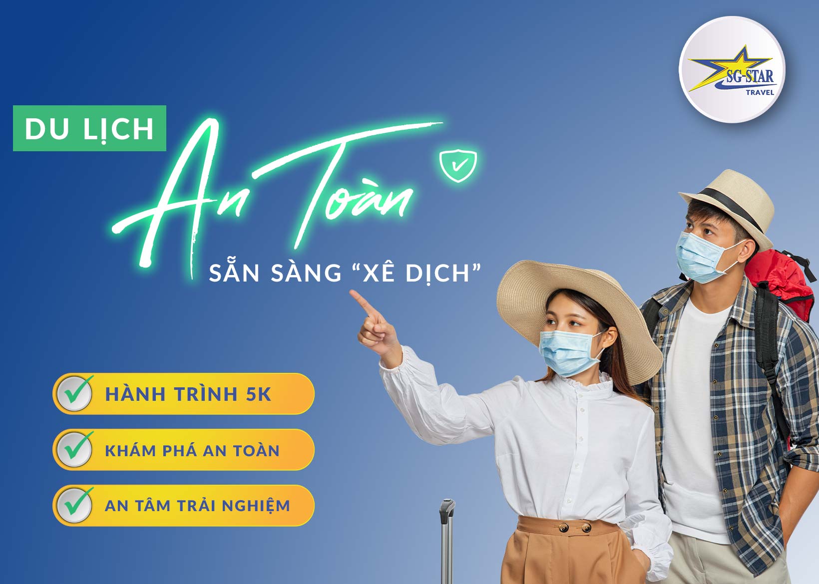 Du lịch an toàn cùng Saigon Star Travel