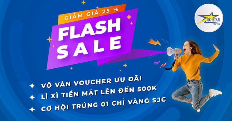 Flash Sale Chào Năm Mới 2022 cùng Saigon Star Travel