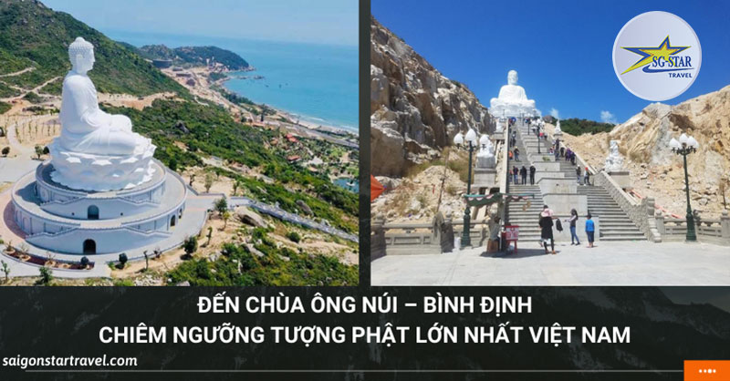 Đến Chùa Ông Núi – Bình Định Chiêm Ngưỡng Tượng Phật Lớn Nhất Việt Nam