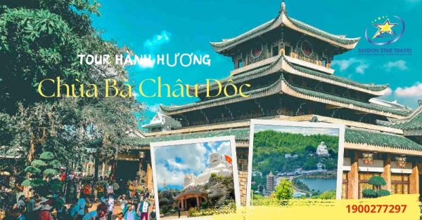 Tour Chùa Bà Châu Đốc