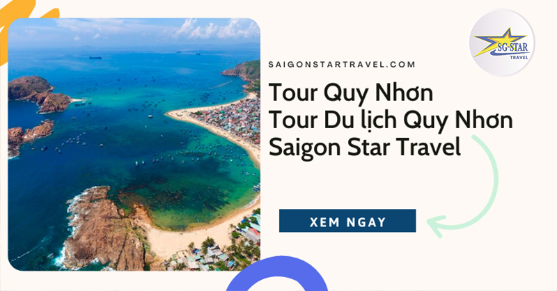 Tour Quy Nhơn - Tour Du lịch Quy Nhơn - Saigon Star Travel