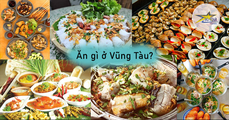  Khám phá ẩm thực đặc sắc tại thành phố biển Vũng Tàu