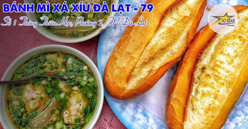 Bánh mì xá xíu Đà Lạt -79 ăn một lần nghiện một đời