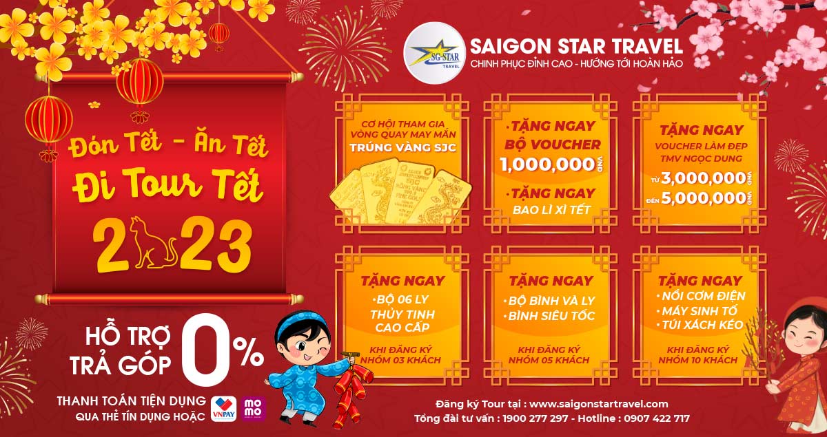 Đón Tết - Ăn Tết - Đi Tour Tết cùng Saigon Star Travel