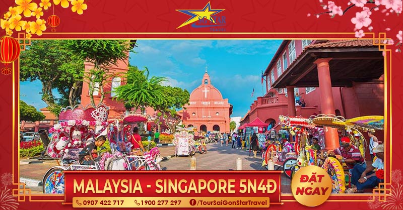 Tour Malaysia Singapore 5 ngày 4 đêm - Tour Tết 2023