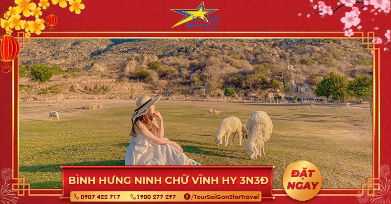 Tour Tết Bình Hưng Ninh Chữ Vĩnh Hy 3N3Đ