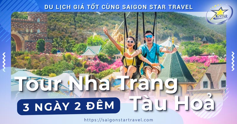 Tour Nha Trang 3 Ngày 2 Đêm Tàu Hoả