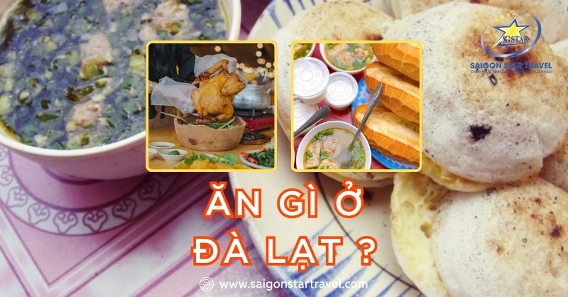 Ăn gì ở Đà Lạt - Câu hỏi muôn thuở