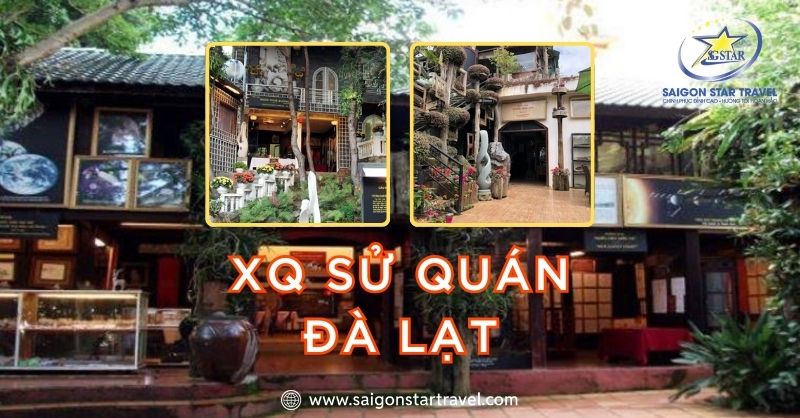 XQ Đà Lạt Sử Quán Đẹp Có Tiếng Từ Xưa Giờ