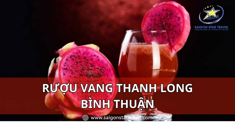 Rượu vang thanh long Bình Thuận