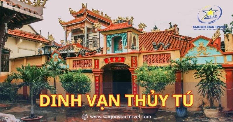 Vẻ đẹp cổ xưa của Dinh Vạn Thủy Tú