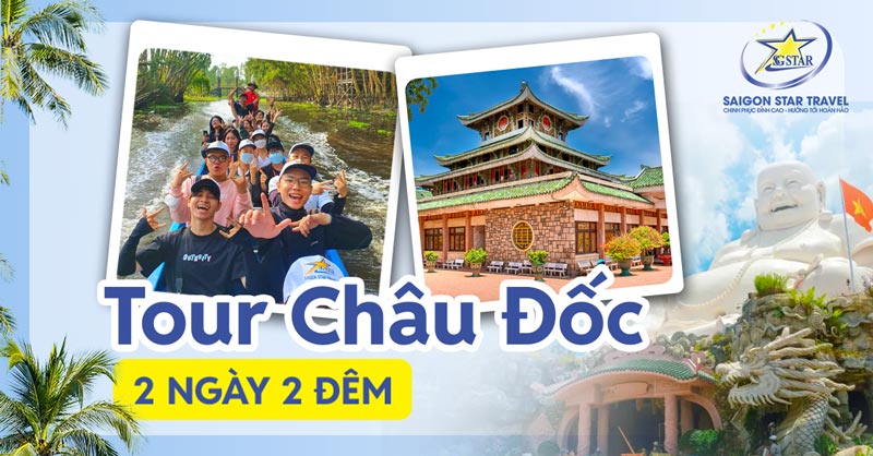 Tour Châu Đốc - Rừng Tràm Trà Sư 2 Ngày 2 Đêm